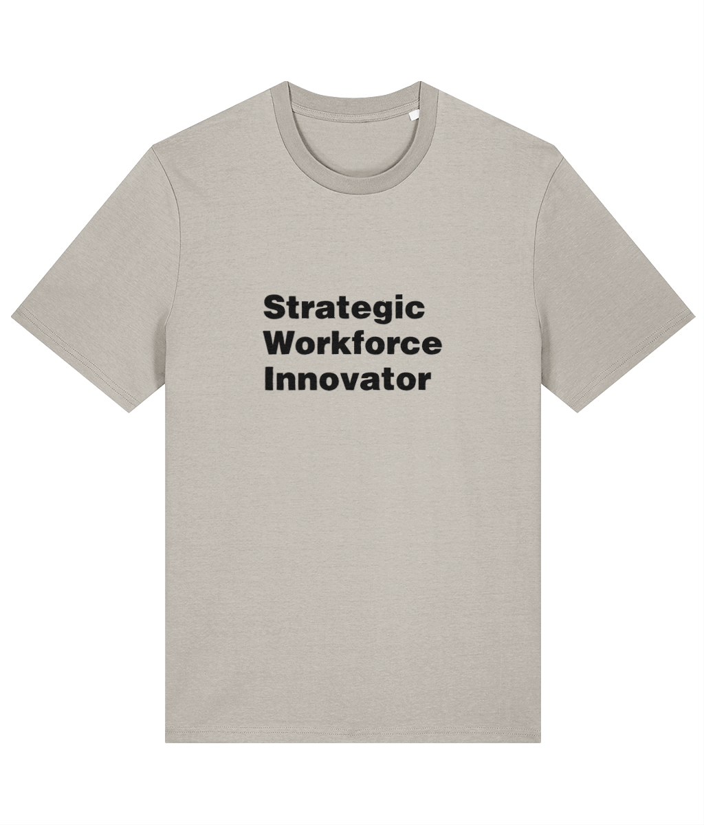 Beige t-shirt with 'Strategic Workforce Innovator' text on a white background