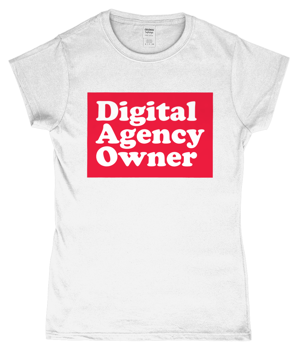 The Ladies Fitted Digital Agency Owner T-Shirt