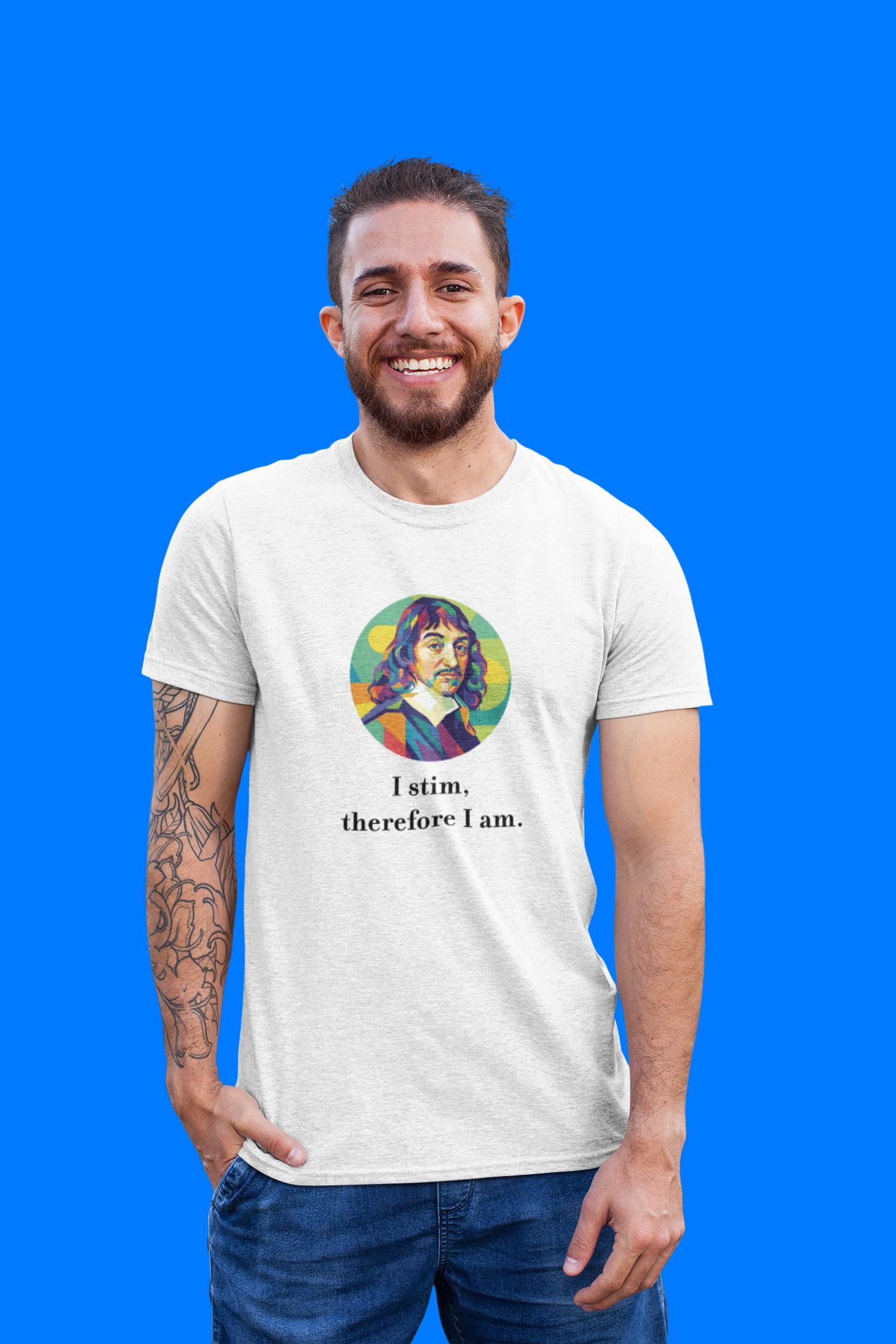 I stim Therefore I am Neurodiversity Pride 100% Ethical Organic Cotton T-Shirt